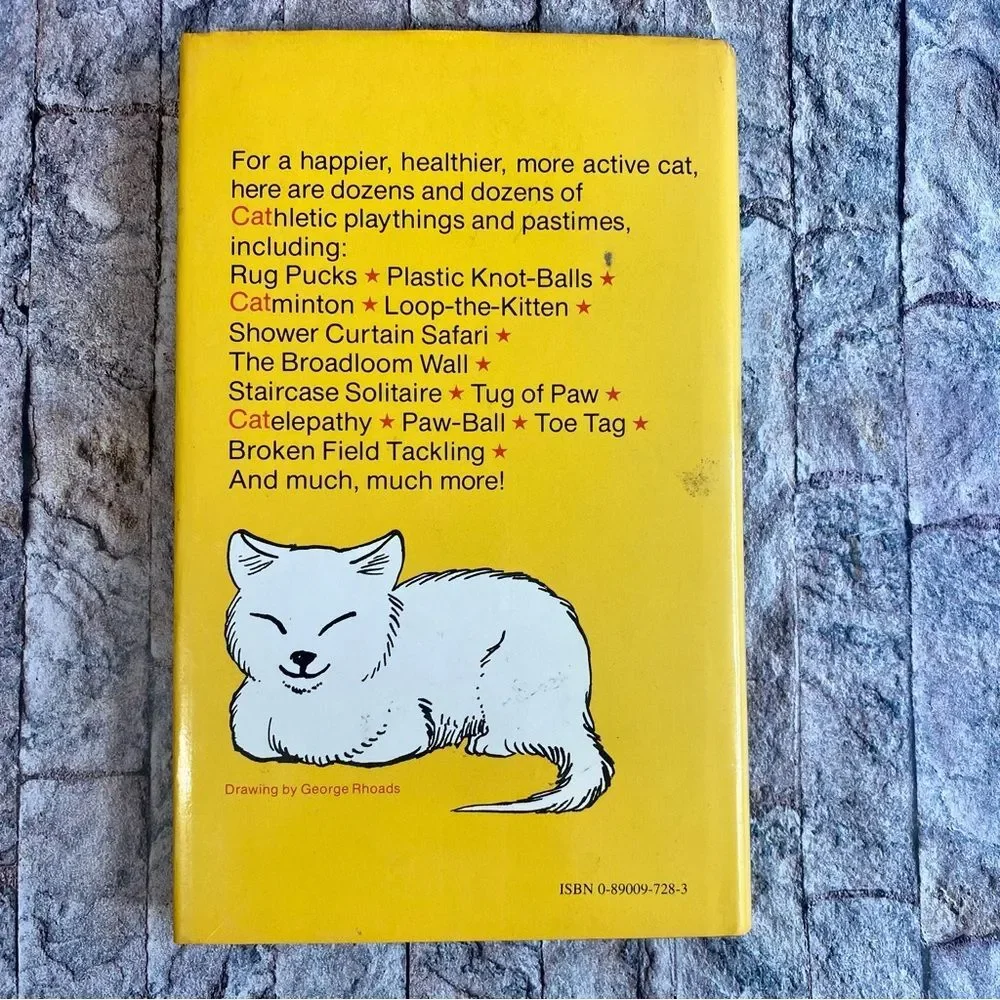 Cathletics Ways to Amuse and Exercise Your Cat Vintage Hardcover 1991